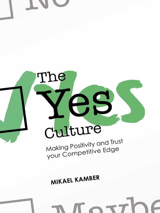 Title details for The YES Culture by Mikael Kamber - Available